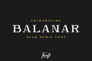 Balanar: A Refined Slab Serif for Modern Typography