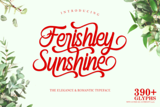 Ferishley Sunshine: The Script Font That Feels Like a Handwritten Note from Someone You Love