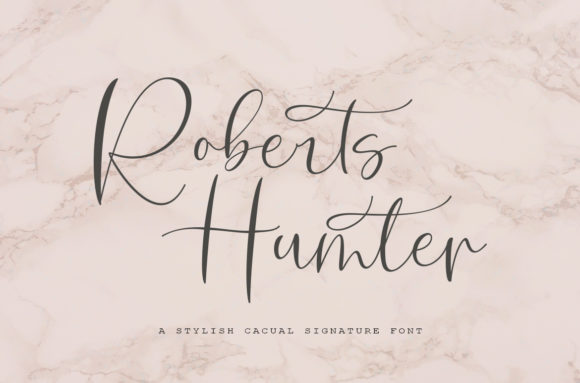 Roberts Hunter: Natural Handwriting, Refined