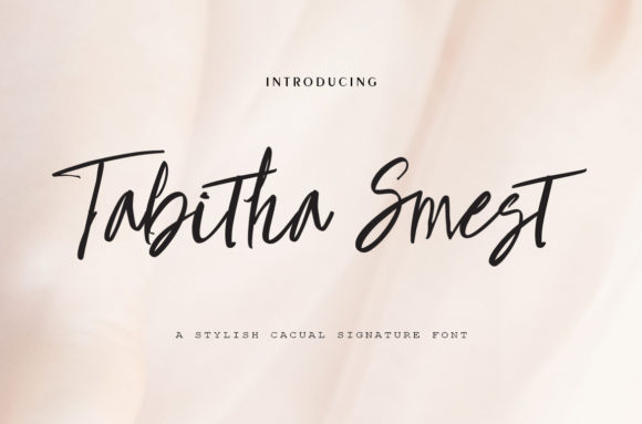 Thabitha Smest: A Light, Casual Calligraphy Font for Modern Design