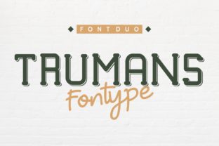 Trumans Duo: A Bold Script + Modern Sans Pair